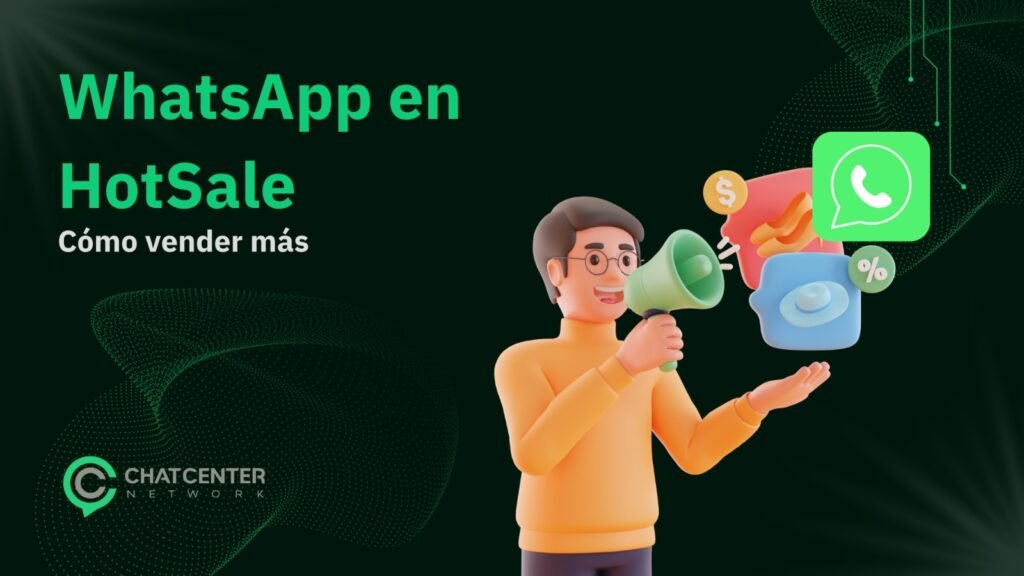 Webinar: whatsapp en hotsale. cómo vender más con whatsapp
