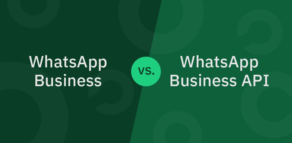 Whatsapp Business vs Whatsapp Business API Chat Center