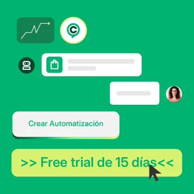Free trial de 15 días de ChateCommerce para probar campañas de venta conversacional por WhatsApp