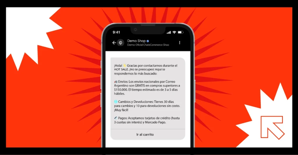 Respuestas rápidas en WhatsApp para envíos, cambios y pagos durante Hot Sale Pie: Automatizar las consultas de logística y pagos elimina fricciones y permite que el usuario avance solo hacia el checkout.