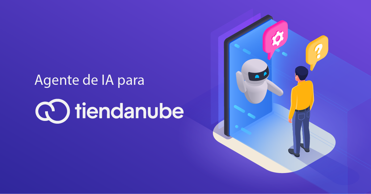 agente de IA para Tiendanube respondiendo consultas y recuperando carritos en 2026