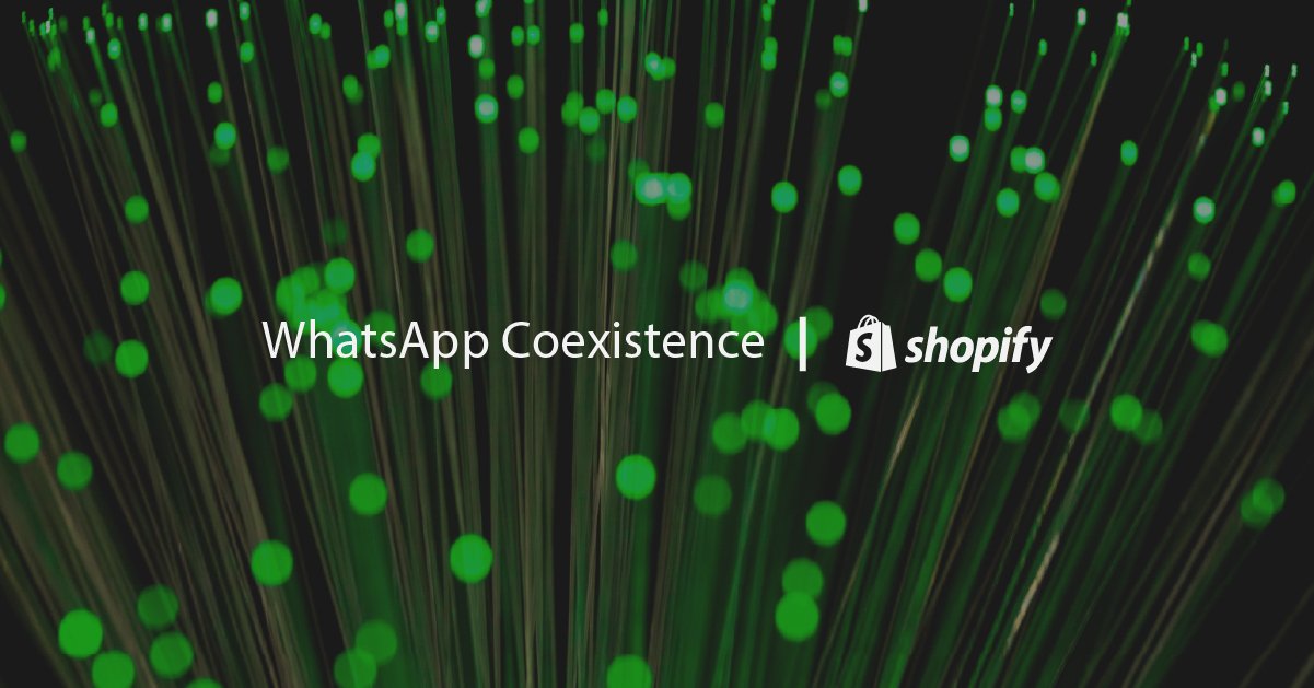 how to install WhatsApp Coexistence on Shopify step by step