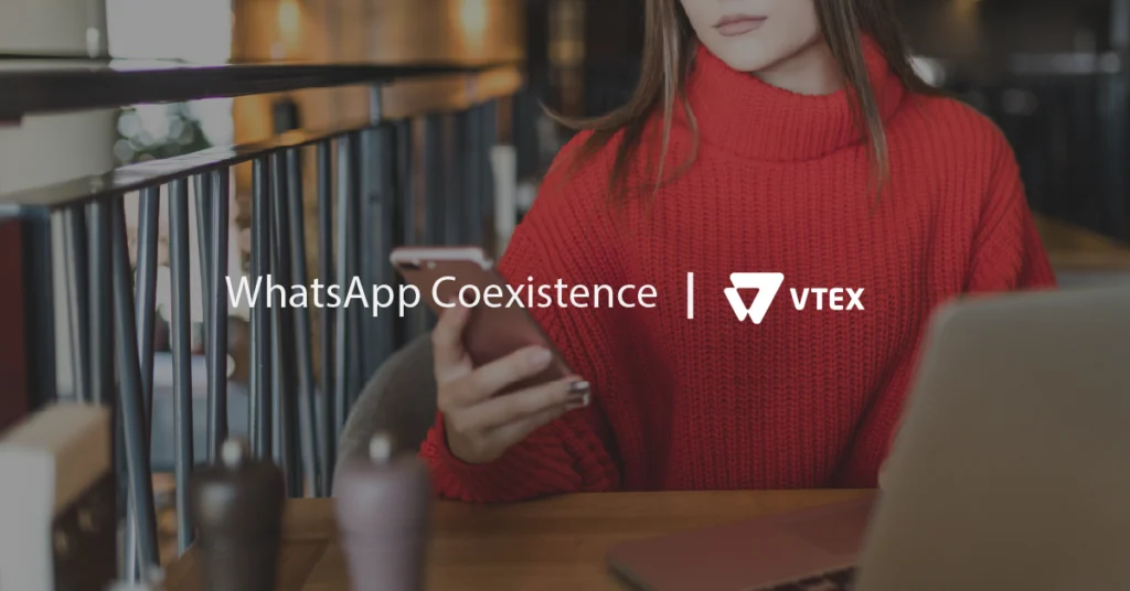 cómo instalar WhatsApp Coexistence en VTEX paso a paso